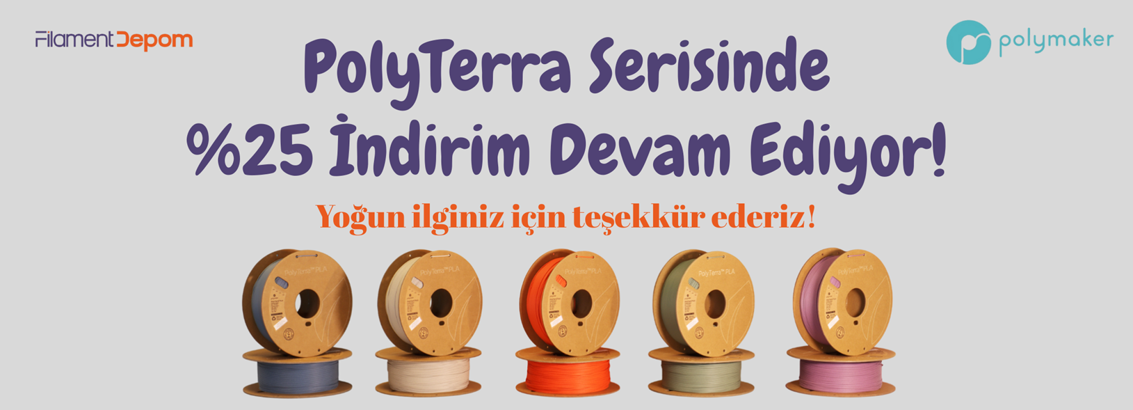 PolyTerra PLA çevre dostu 3D yazıcı filamentlerinde 25 indirim kampanyası